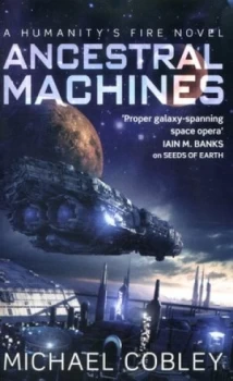 Image of Ancestral Machines by Michael Cobley Paperback