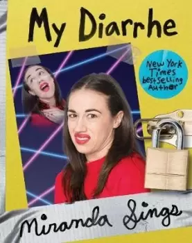 Image of My Diarrhe by Miranda Sings