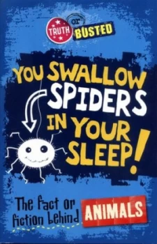 Image of You Swallow Spiders in Your Sleep by Paul Mason Paperback