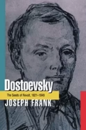 Image of dostoevsky the seeds of revolt 1821 1849