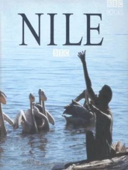 Image of Nile by Martha Holmes and Gavin Maxwell and Tim Scoones Hardback