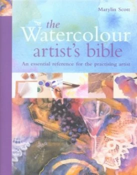 Image of The Watercolour Artists Bible by Marylin Scott Hardback