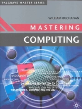 Image of Mastering Computing by William Buchanan Paperback