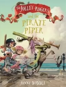 Image of The Jolley-Rogers and the Pirate Piper