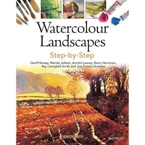 Image of Watercolour Landscapes Step-by-Step by Barry Herniman, Arnold Lowrey, Joe Dowden, Wendy Jelbert, Ray Campbell Smith, Geoff...