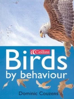 Image of Birds by Behaviour by Dominic Couzens Book