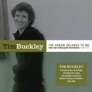 Image of The Dream Belongs to Me Rare and Unreleased Recordings 1968/1973 by Tim Buckley CD Album