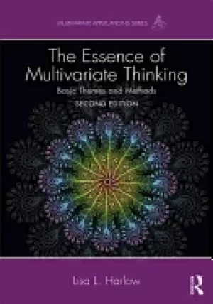 Image of essence of multivariate thinking basic themes and methods