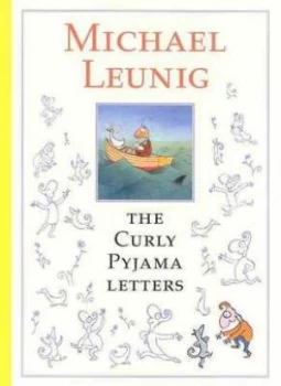 Image of The Curly Pyjama Letters by Michael Leunig Book