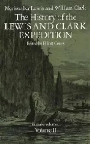 Image of history of the lewis and clark expedition volume 2