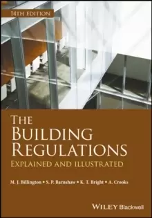 Image of The Building Regulations : Explained and Illustrated