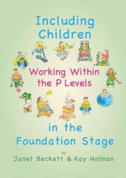 Image of Including children who are working within the P levels by Janet Beckett