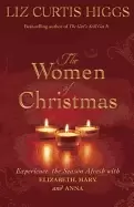 Image of women of christmas experience the season afresh with elizabeth mary and ann