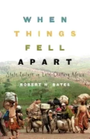 Image of when things fell apart state failure in late century africa