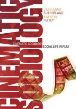 Image of Cinematic Sociology by Jean-Anne Sutherland Paperback
