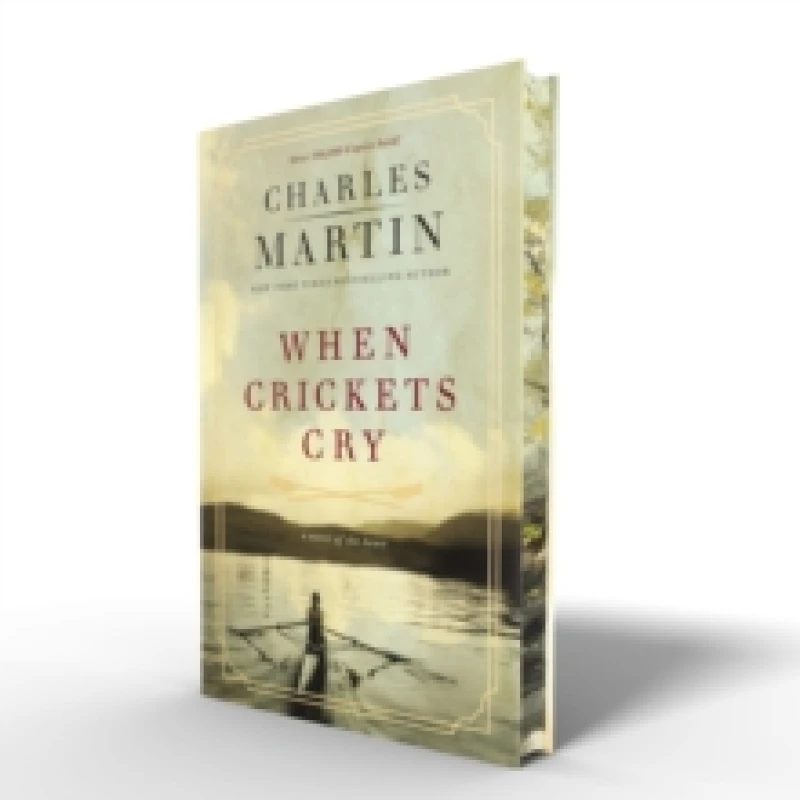 Image of When Crickets Cry Deluxe Edition : A Novel of the Heart Hardback