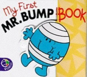 Image of My First Mr. Bump Book by John Malam and Adam Hargreaves and Roger Hargreaves Book