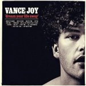 image of Dream Your Life Away by Vance Joy CD Album