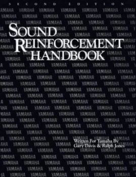 Image of The Sound Reinforcement Handbook by Gary Davis and Ralph Jones and Gary Davis and Associates and Yamaha Corporation of America Paperback