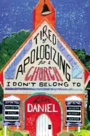 Image of tired of apologizing for a church i dont belong to spirituality without ste
