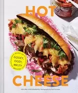 Image of hot cheese over 50 gooey oozy melty recipes
