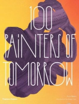 Image of 100 Painters of Tomorrow by Kurt Beers Hardback