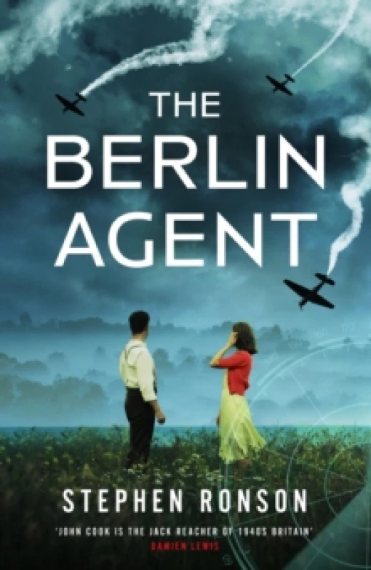 Image of The Berlin Agent : A gripping and unforgettable World War Two historical thriller Paperback / softback