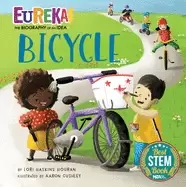 Image of bicycle eureka the biography of an idea