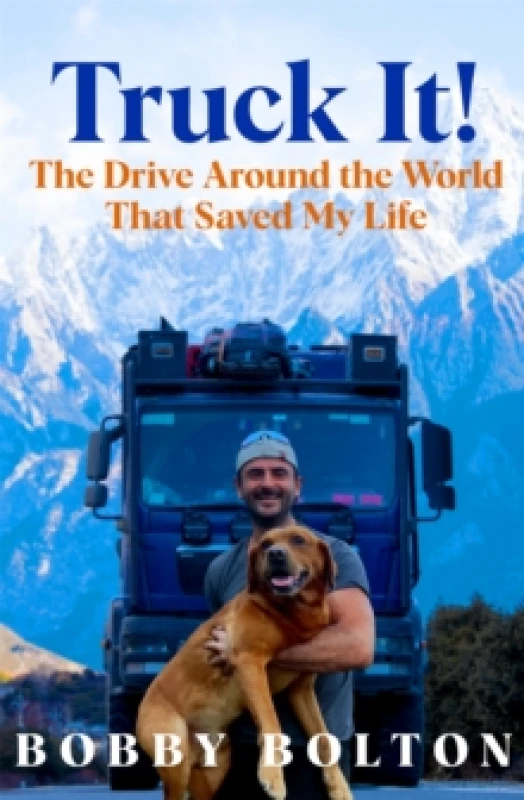 Image of Truck It!. Hardback. By Bobby Bolton Books