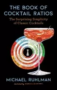 Image of book of cocktail ratios the surprising simplicity of classic cocktails