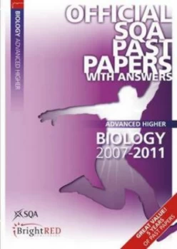 Image of Advanced Higher Biology 2007-2011 by Scottish Qualifications Authority Paperback