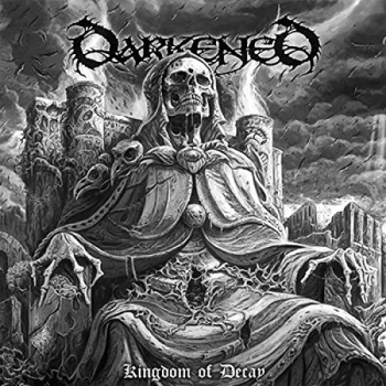 Image of Darkened - Kingdom of Decay CD