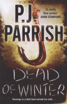 Image of Dead of Winter by Pj Parrish Paperback