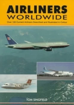 Image of Airliners Worldwide by Tom Singfield Paperback