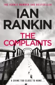 Image of The Complaints : From the iconic #1 bestselling author of A SONG FOR THE DARK TIMES