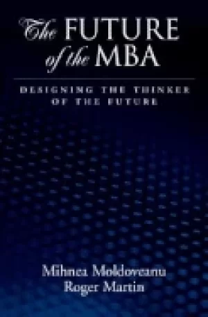 Image of future of the mba designing the thinker of the future