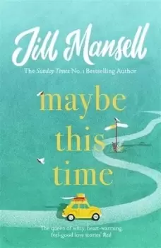 Image of Maybe this time by Jill Mansell