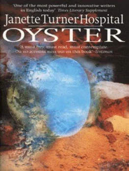 Image of Oyster by Janette Turner Hospital Book