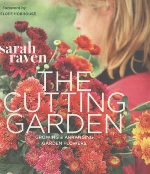Image of The Cutting Garden by Sarah Raven Paperback