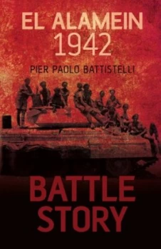 Image of El Alamein 1942 by Pier Paolo Battistelli Hardback