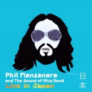 image of Live in Japan by Phil Manzanera and the Sound of Blue Band CD Album