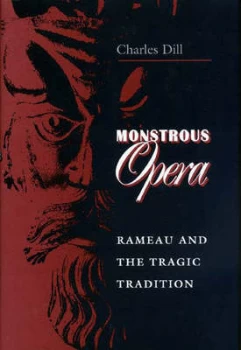 Image of Monstrous Opera by Charles Dill Hardback