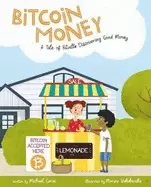 Image of bitcoin money a tale of bitville discovering good money