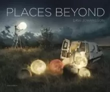 Image of Erik Johansson: Places Beyond