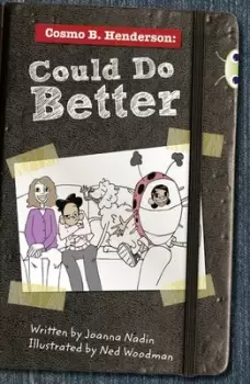 Image of Bug Club Red KS2 B/5B Cosmo B Henderson Could Do Better by Joanna Nadin
