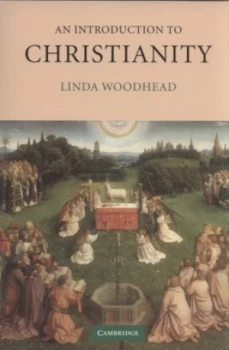 Image of An Introduction to Christianity by Linda Woodhead Paperback