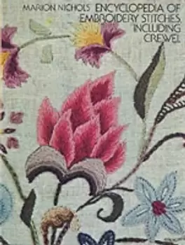 Image of Encyclopaedia of Embroidery Stitches, Including by Marion Nichols