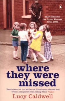Image of Where They Were Missed by Lucy Caldwell Paperback
