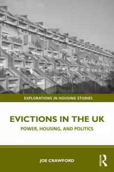 Image of Evictions in the UKPower Housing and Politics