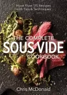 Image of complete sous vide cookbook more than 175 recipes with tips and techniques